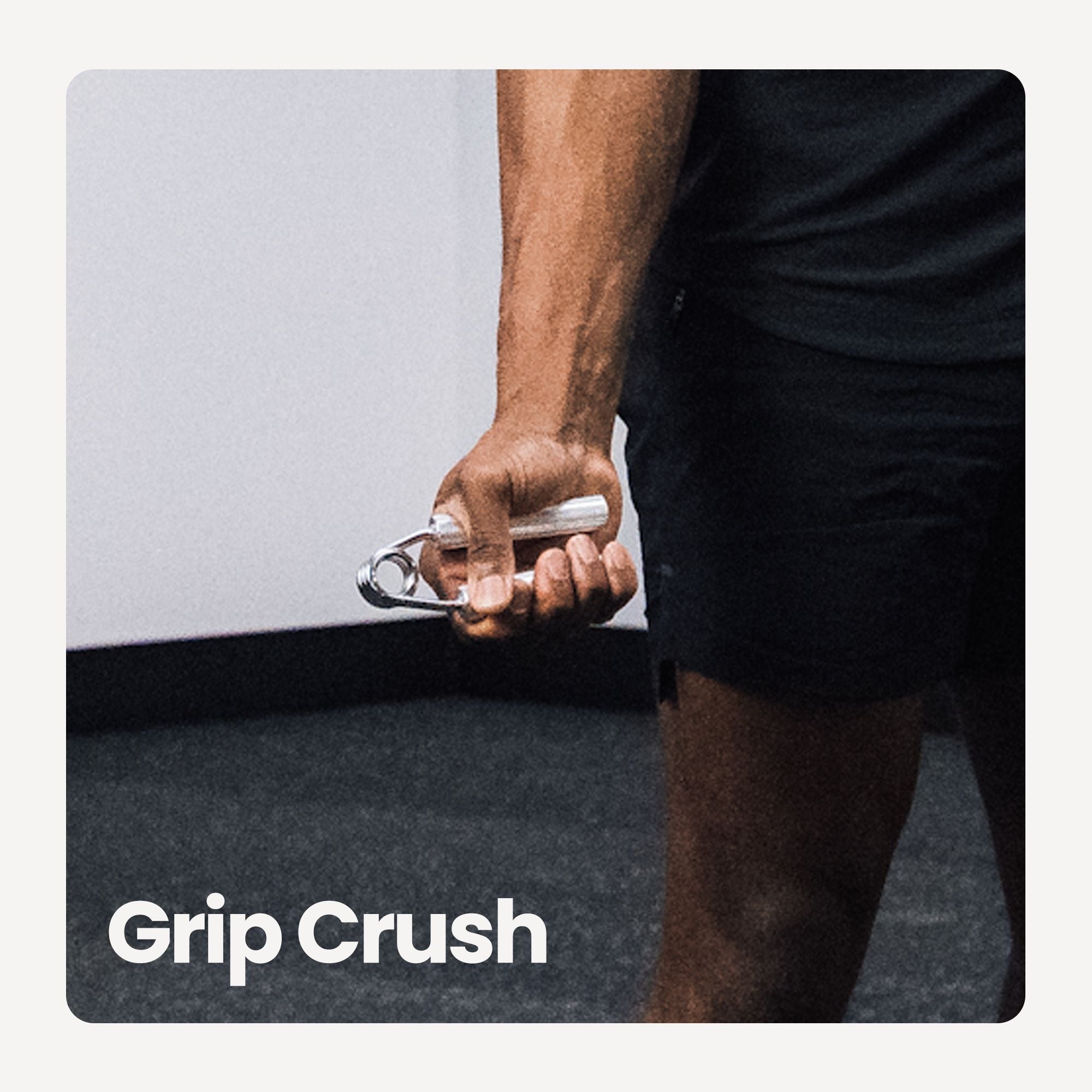 Grip Crush Set - Exercise1