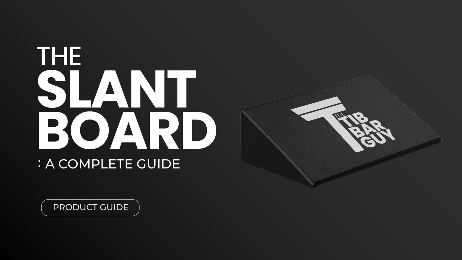 The SlantBoard – A Complete Guide