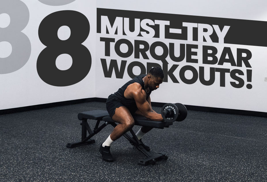 Eight Exercises To Crush With The Torque Bar