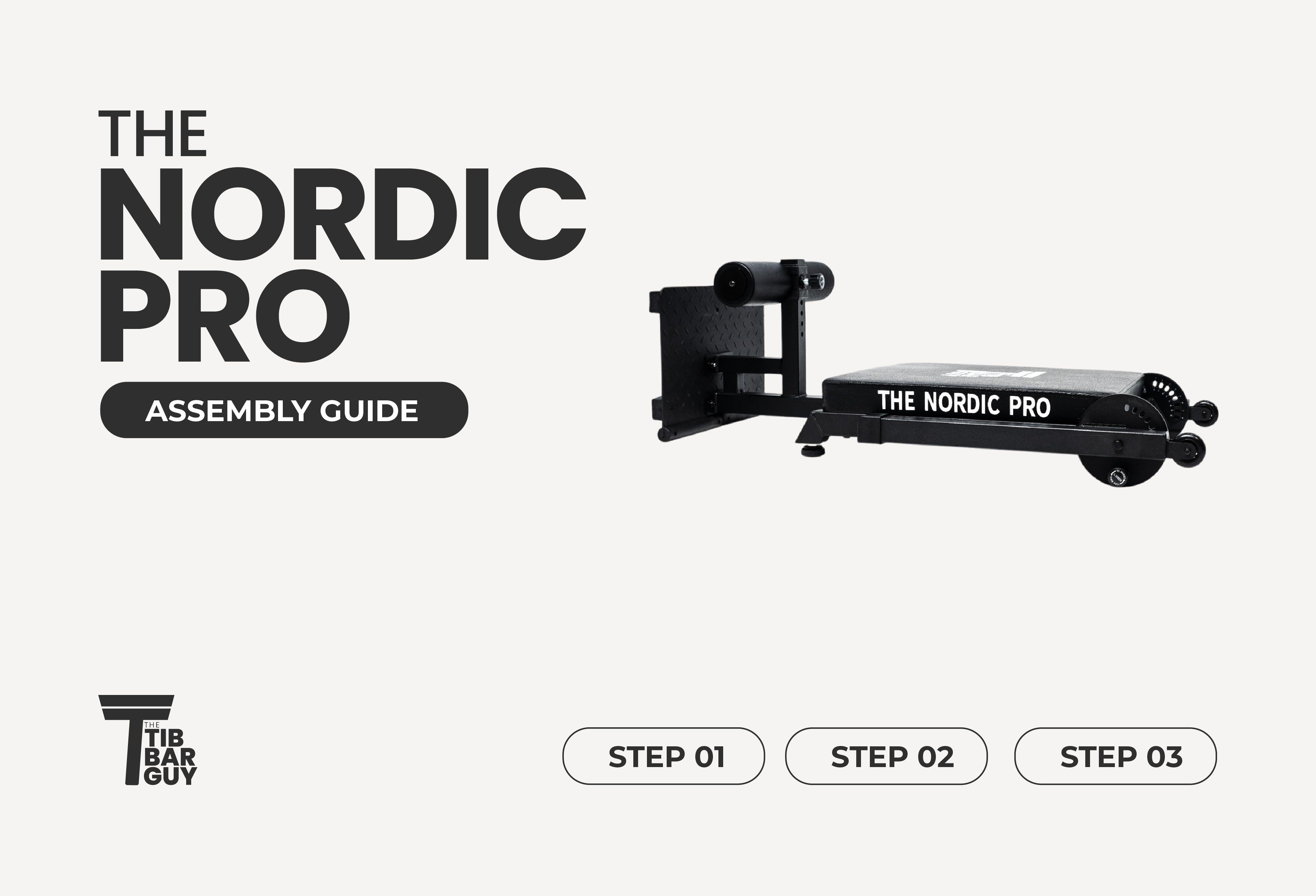 The Nordic Pro: Assembly Guide
