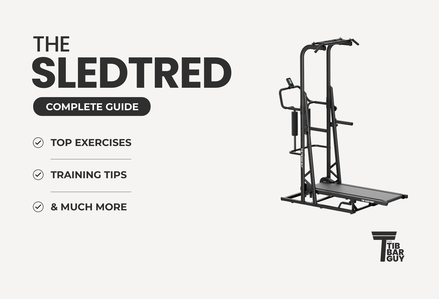 The SledTred: A Complete Guide
